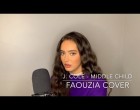 Faouzia  Middle Child (J. Cole Cover)